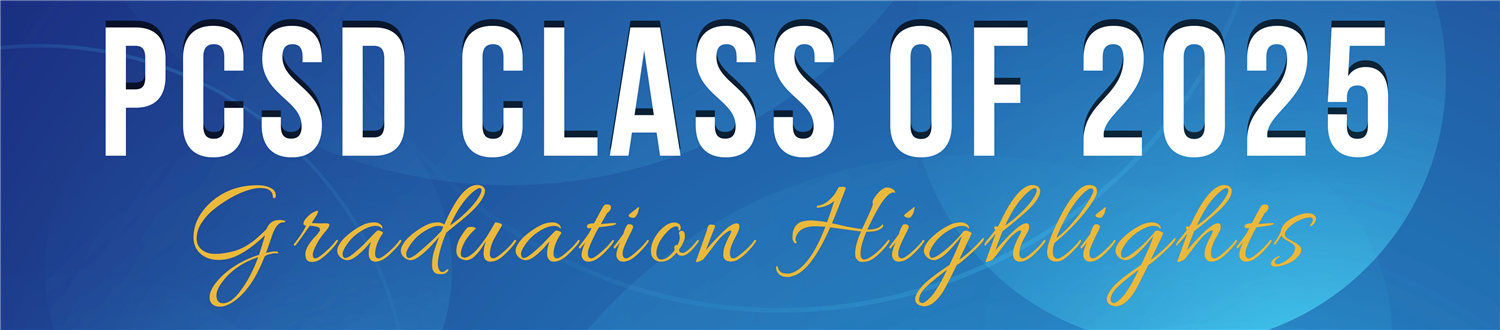 PCSD Graduation Highlights