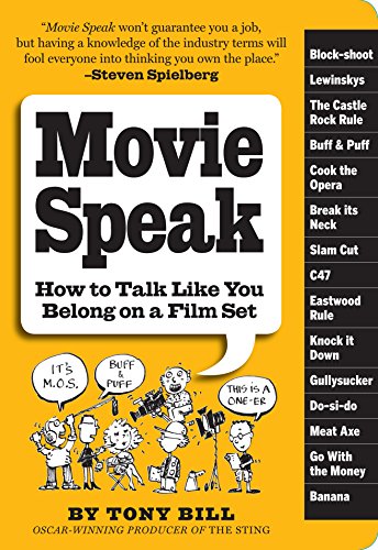 Movie Speak by Tony Bill
