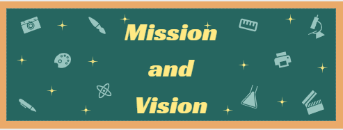Mission and Vision