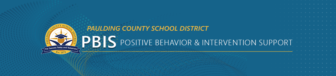 Positive Behavior& Intervention Support
